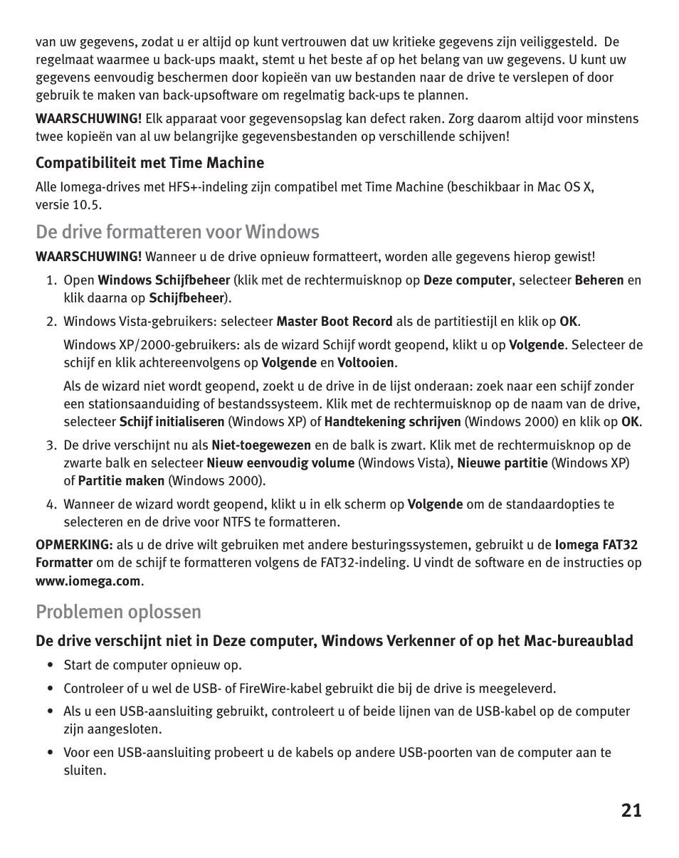 De drive formatteren voor windows, Problemen oplossen | Iomega eGo Portable User Manual | Page 21 / 40