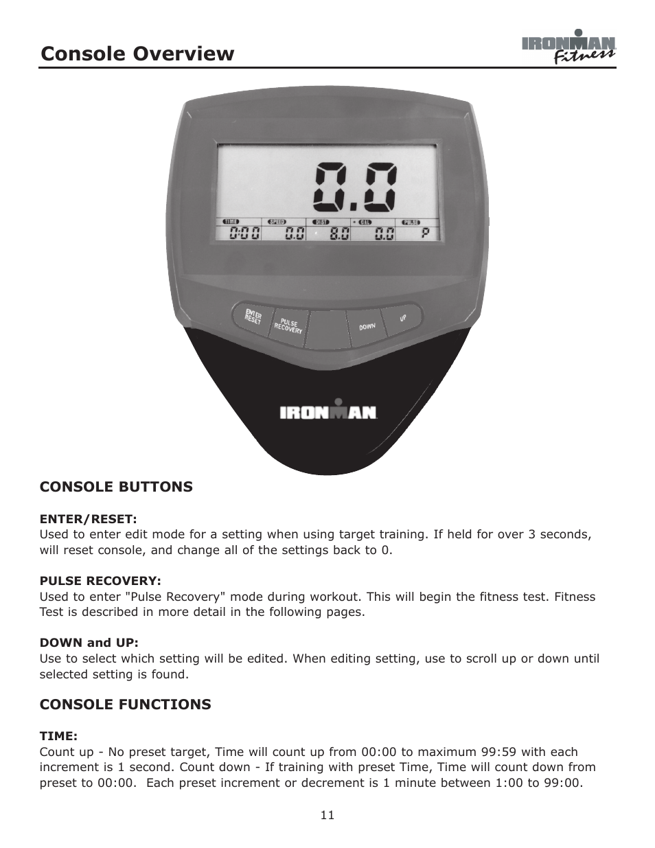 Console overview | Ironman Fitness Ironman Elliptical 125E User Manual | Page 11 / 24