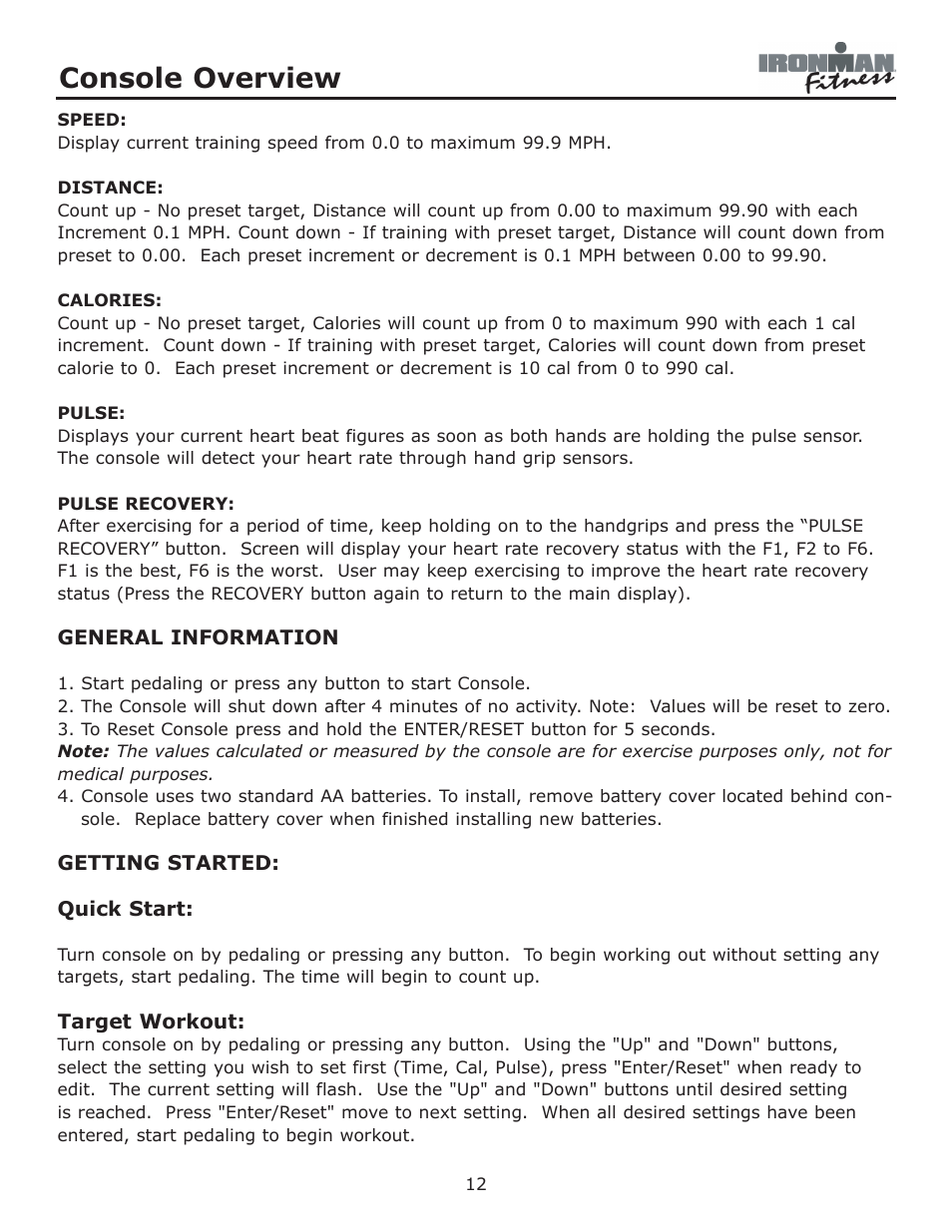 Console overview | Ironman Fitness Ironman Elliptical 125E User Manual | Page 12 / 24