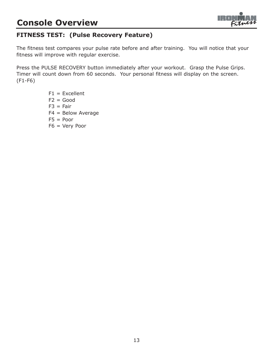 Console overview | Ironman Fitness Ironman Elliptical 125E User Manual | Page 13 / 24