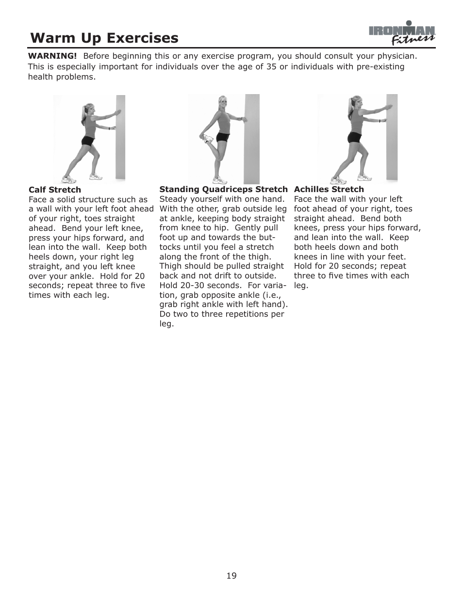 Warm up exercises | Ironman Fitness Ironman Elliptical 125E User Manual | Page 19 / 24