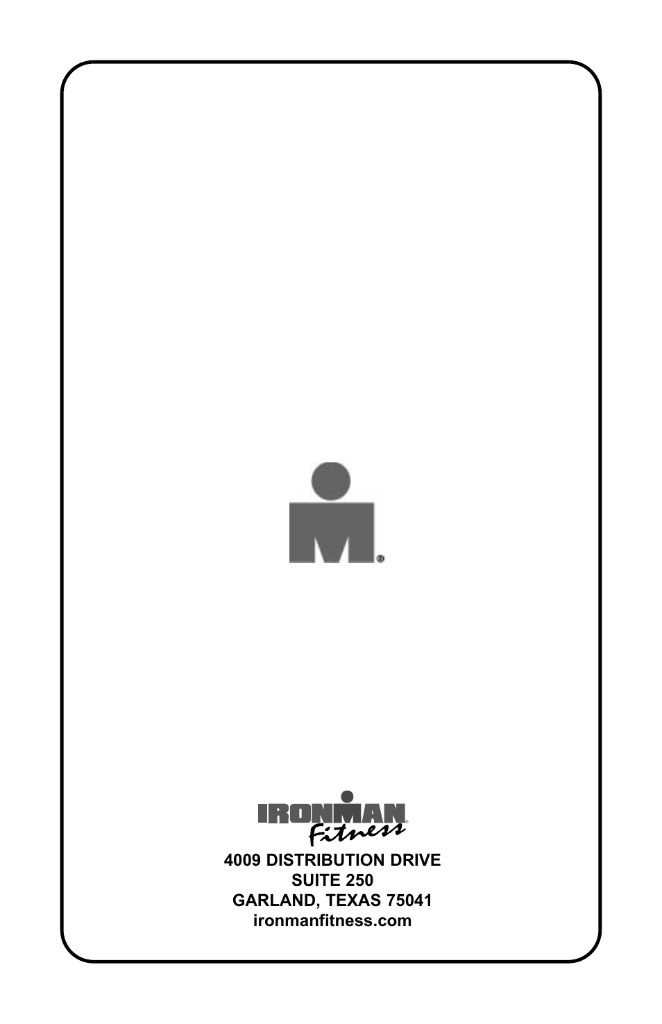 Ironman Fitness M3EL User Manual | Page 24 / 24
