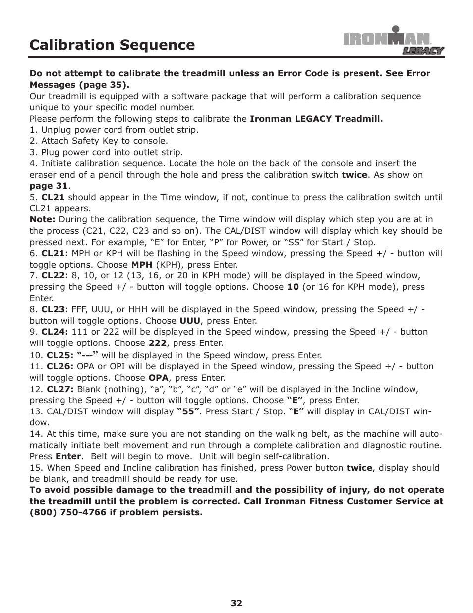 Calibration sequence | Ironman Fitness LEGACY User Manual | Page 32 / 42