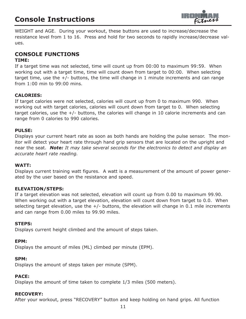 Console instructions | Ironman Fitness Alpine User Manual | Page 11 / 24