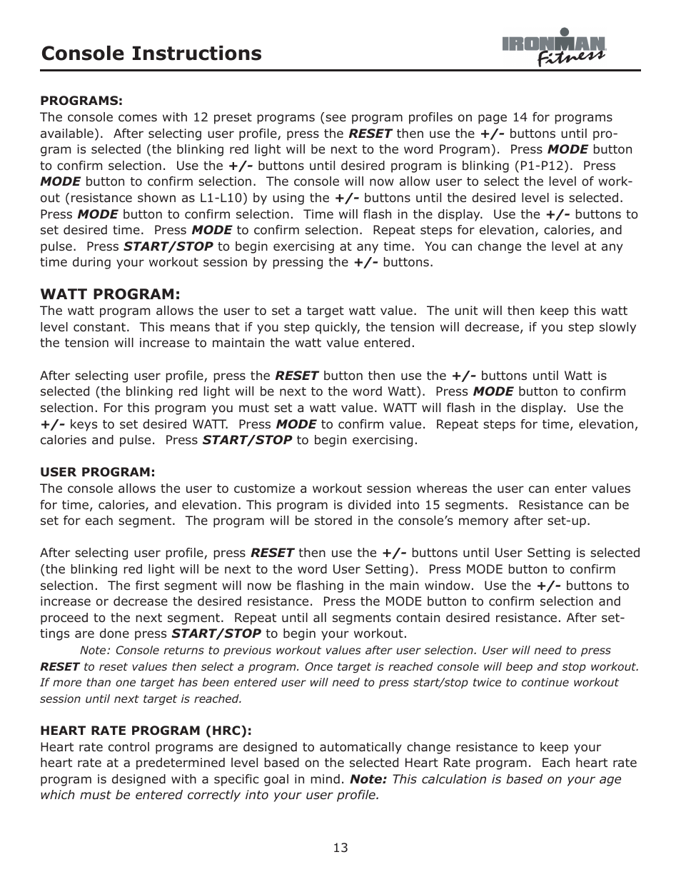 Console instructions | Ironman Fitness Alpine User Manual | Page 13 / 24