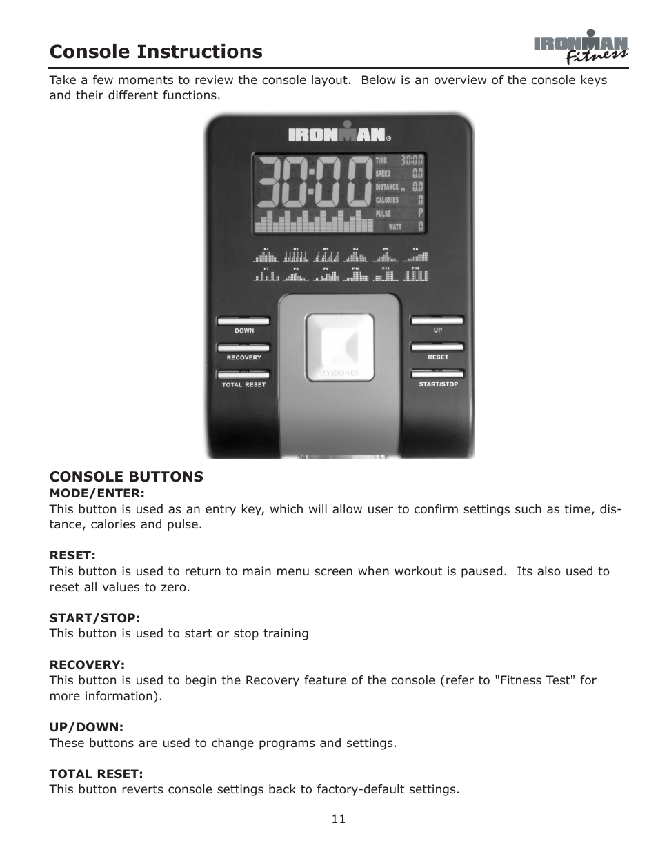 Console instructions | Ironman Fitness Adventure User Manual | Page 11 / 24