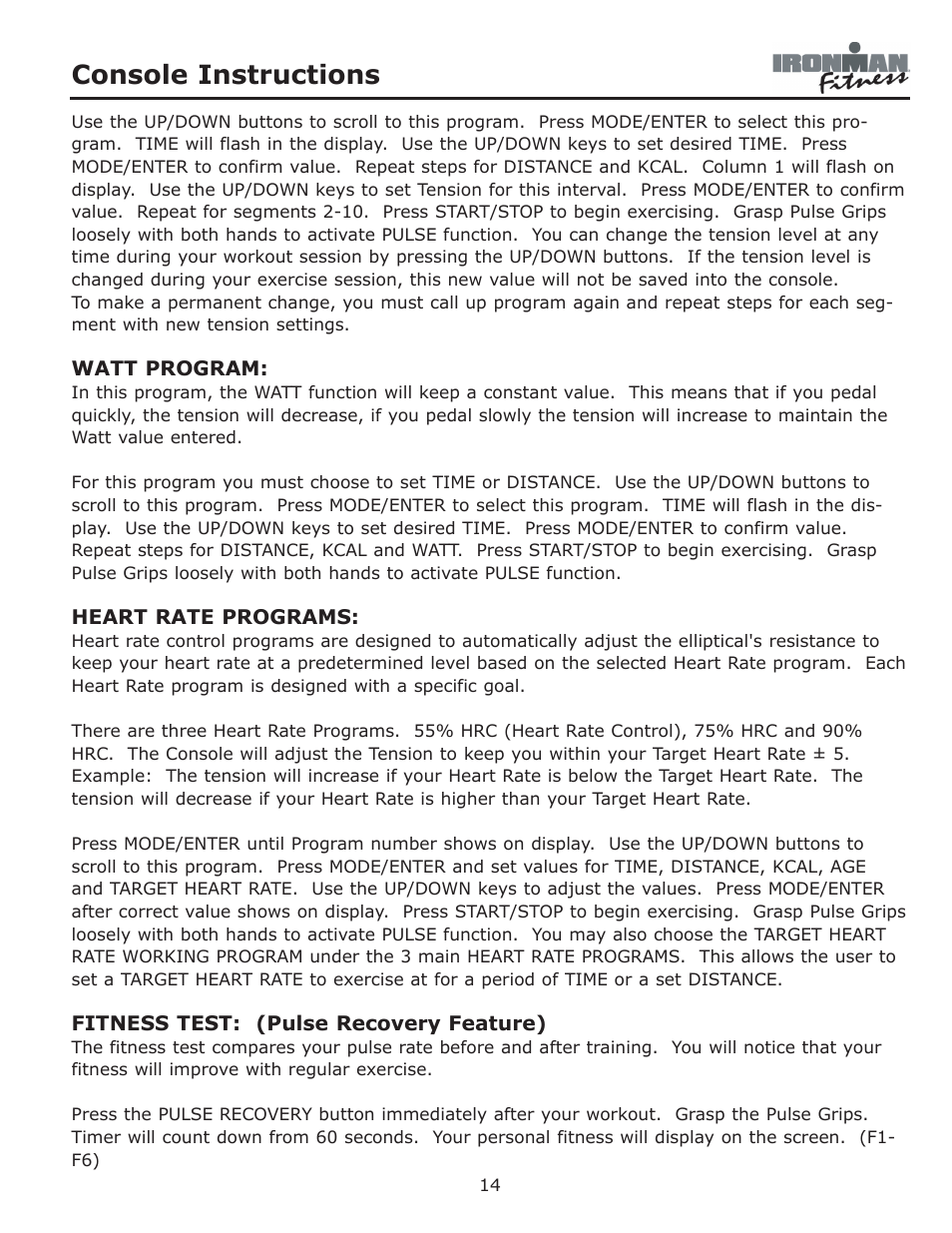 Console instructions | Ironman Fitness Adventure User Manual | Page 14 / 24