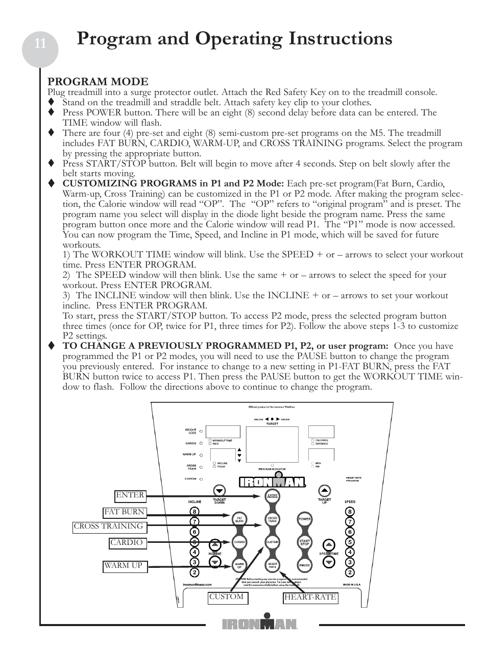 Program and operating instructions, Program mode | Ironman Fitness M6 User Manual | Page 11 / 22