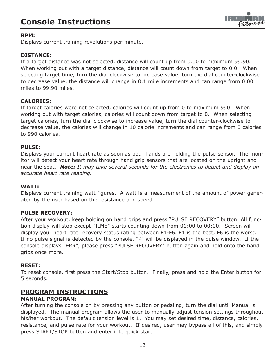 Console instructions | Ironman Fitness 350u User Manual | Page 13 / 28