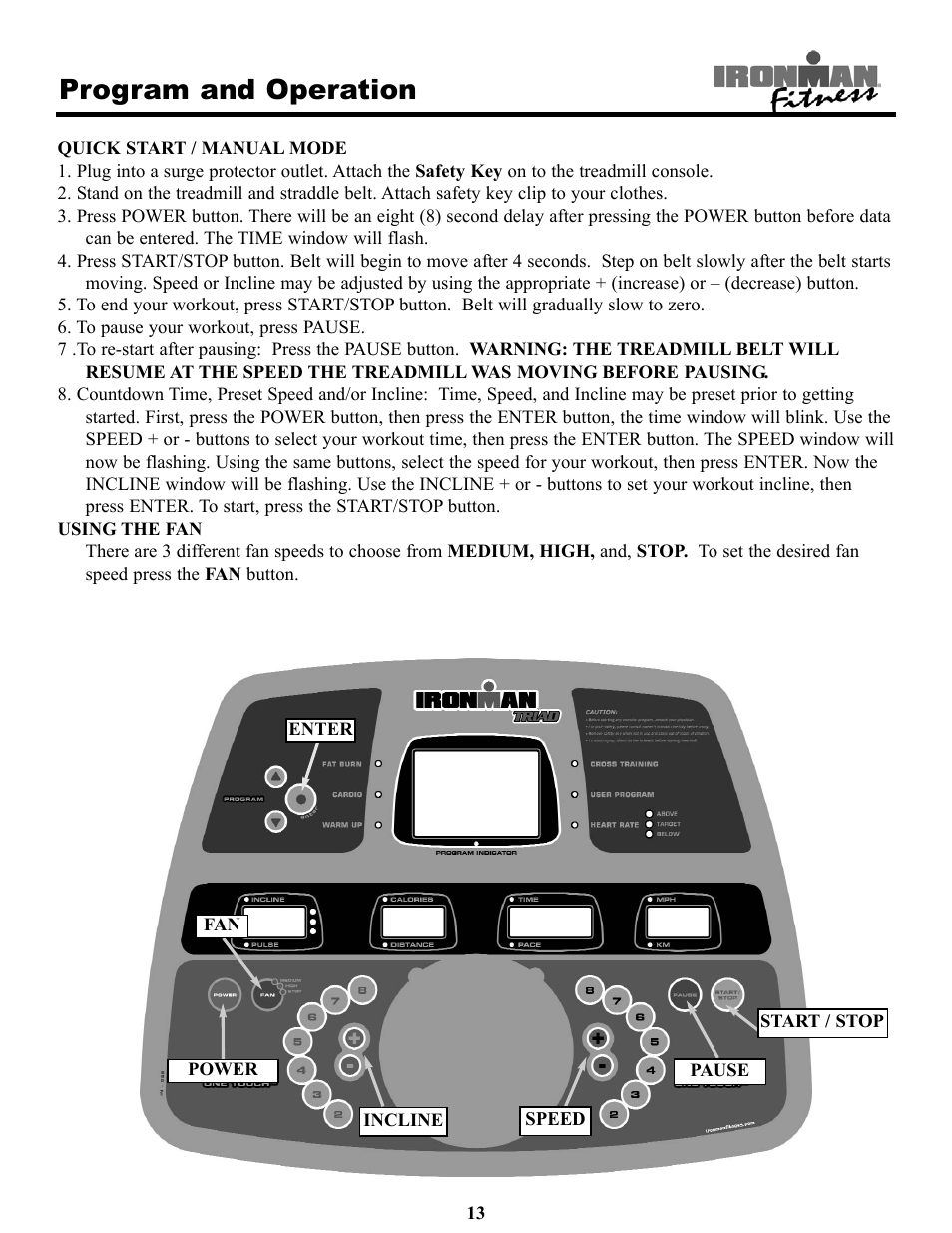 Program and operation | Ironman Fitness Treadmill TRIAD User Manual | Page 13 / 34