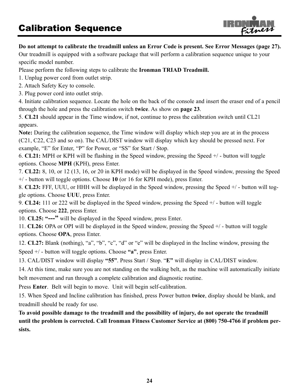 Calibration sequence | Ironman Fitness Treadmill TRIAD User Manual | Page 24 / 34