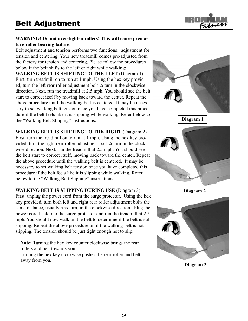 Belt adjustment | Ironman Fitness Treadmill TRIAD User Manual | Page 25 / 34