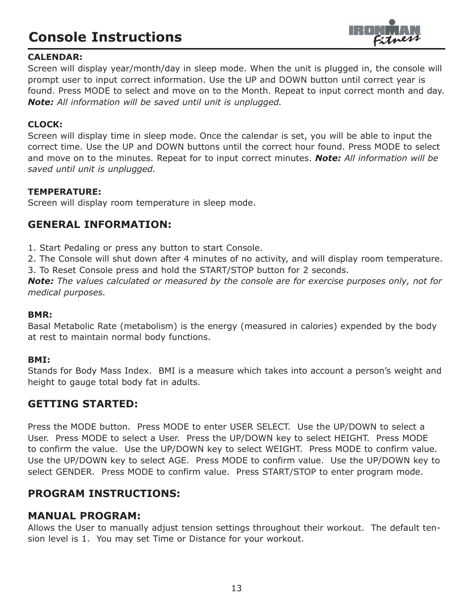General information, Getting started, Program instructions | Manual program, Console instructions | Ironman Fitness CDT User Manual | Page 13 / 23