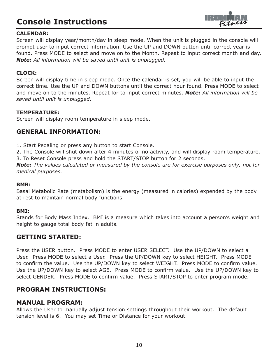 General information, Program instructions, Manual program | Console instructions | Ironman Fitness Aeros User Manual | Page 10 / 20