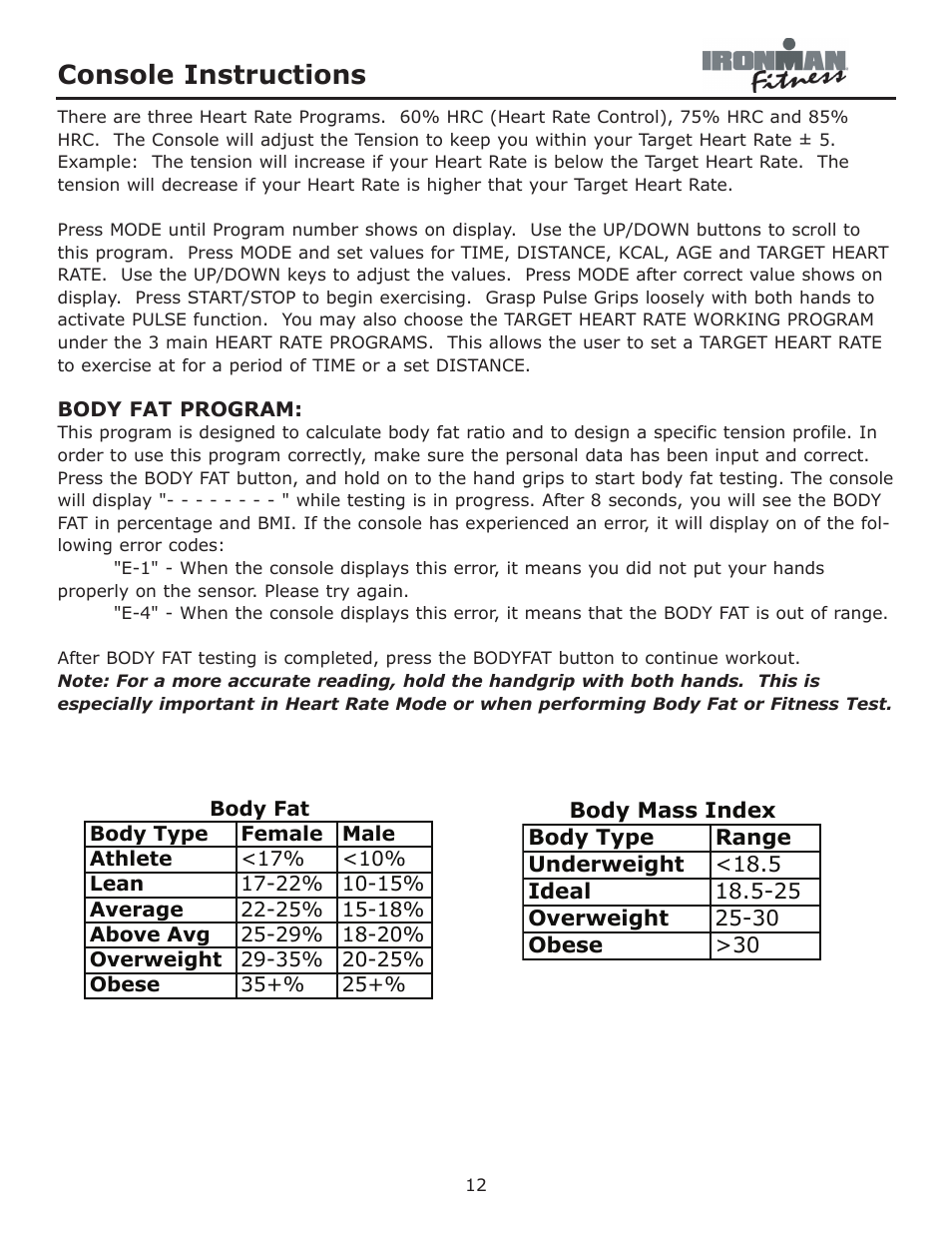 Body fat program, Console instructions | Ironman Fitness Aeros User Manual | Page 12 / 20