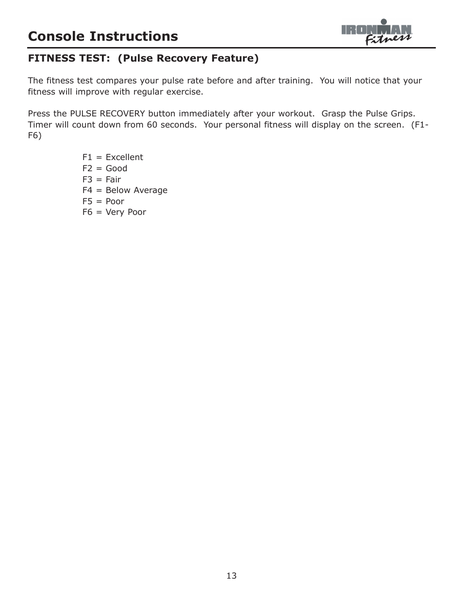 Fitness test, Console instructions | Ironman Fitness Aeros User Manual | Page 13 / 20