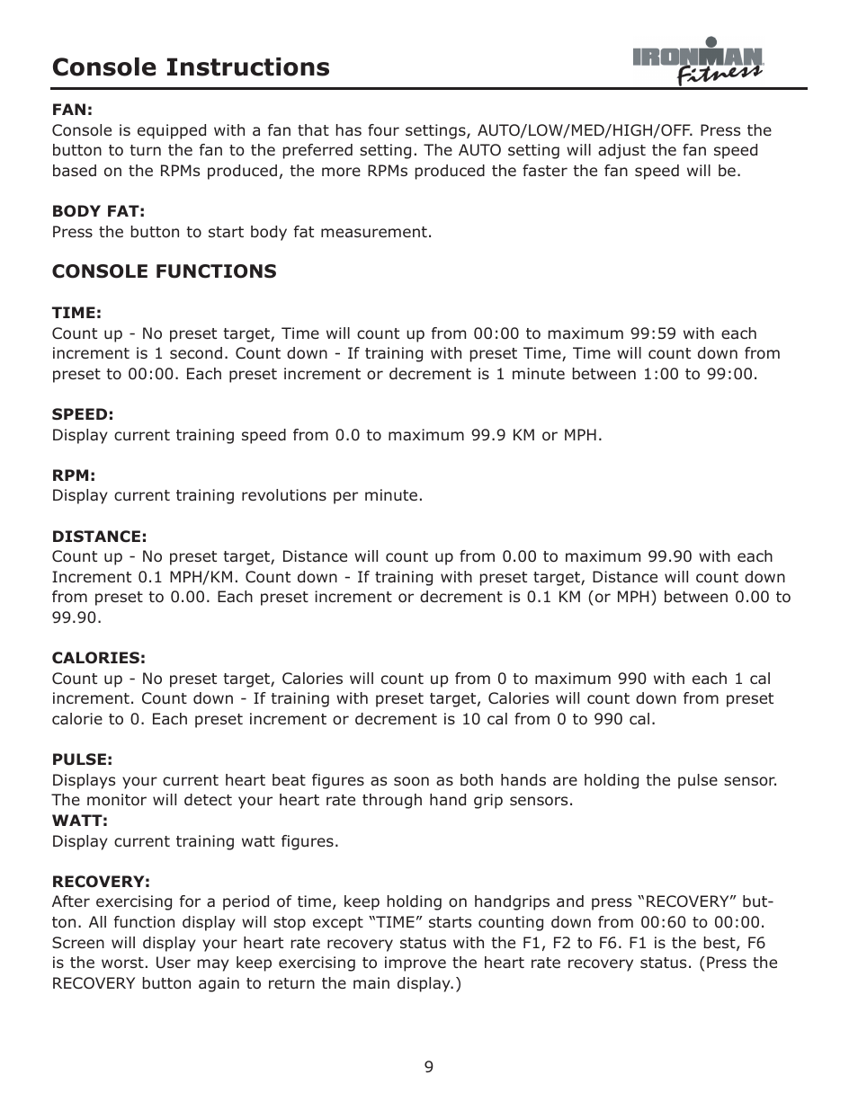 Console functions, Console instructions | Ironman Fitness Aeros User Manual | Page 9 / 20