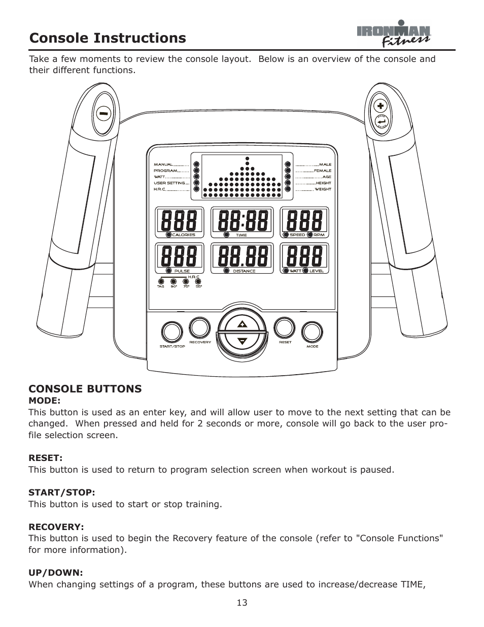 Console instructions | Ironman Fitness Viper User Manual | Page 13 / 28