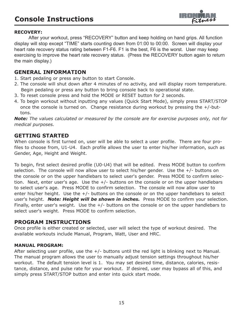 Console instructions | Ironman Fitness Viper User Manual | Page 15 / 28