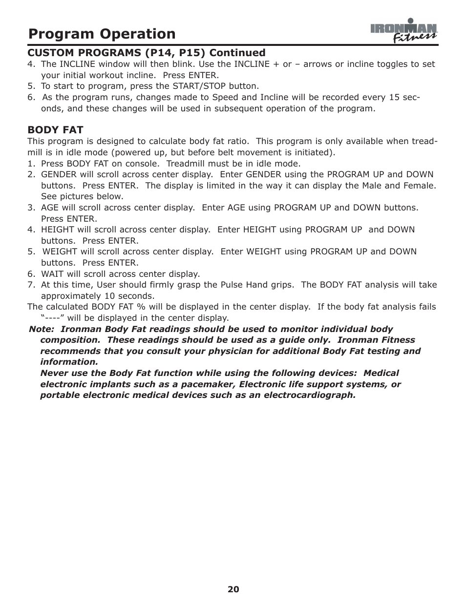 Program operation | Ironman Fitness Edge User Manual | Page 20 / 40