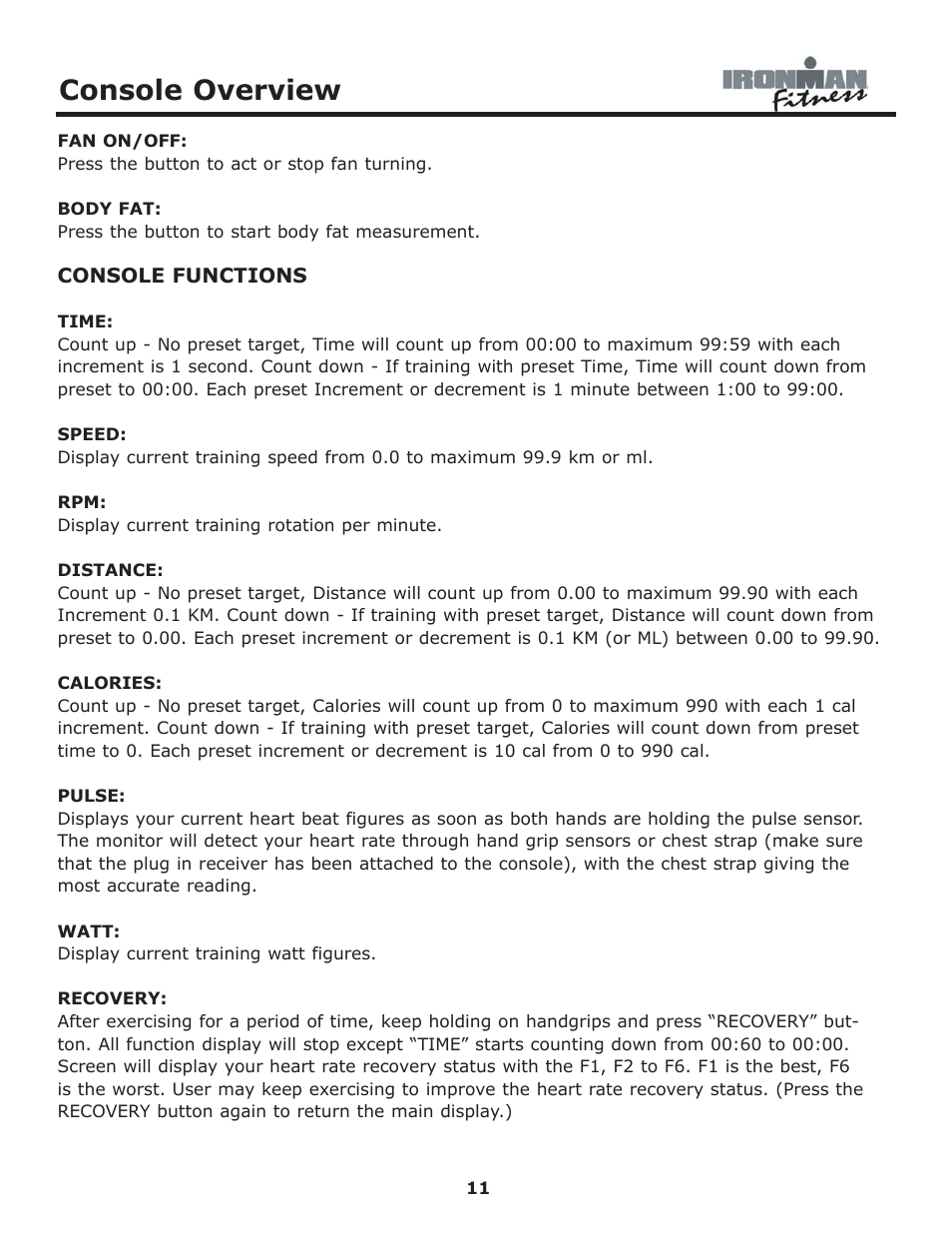 Console overview | Ironman Fitness 530e User Manual | Page 11 / 23