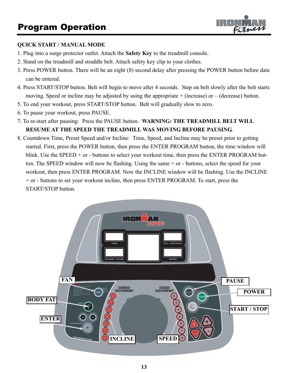 Program operation | Ironman Fitness INSPIRE User Manual | Page 13 / 33