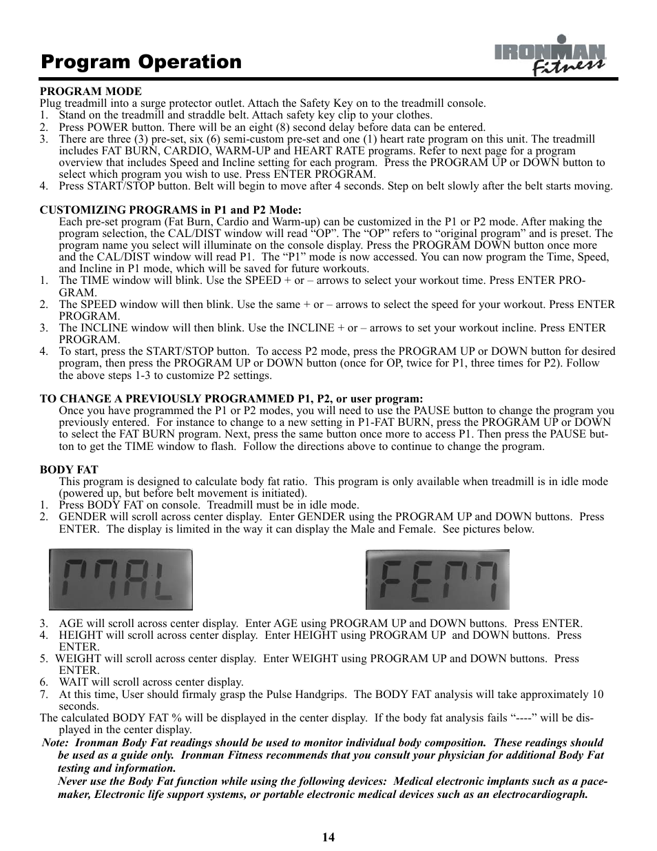 Program operation | Ironman Fitness INSPIRE User Manual | Page 14 / 33