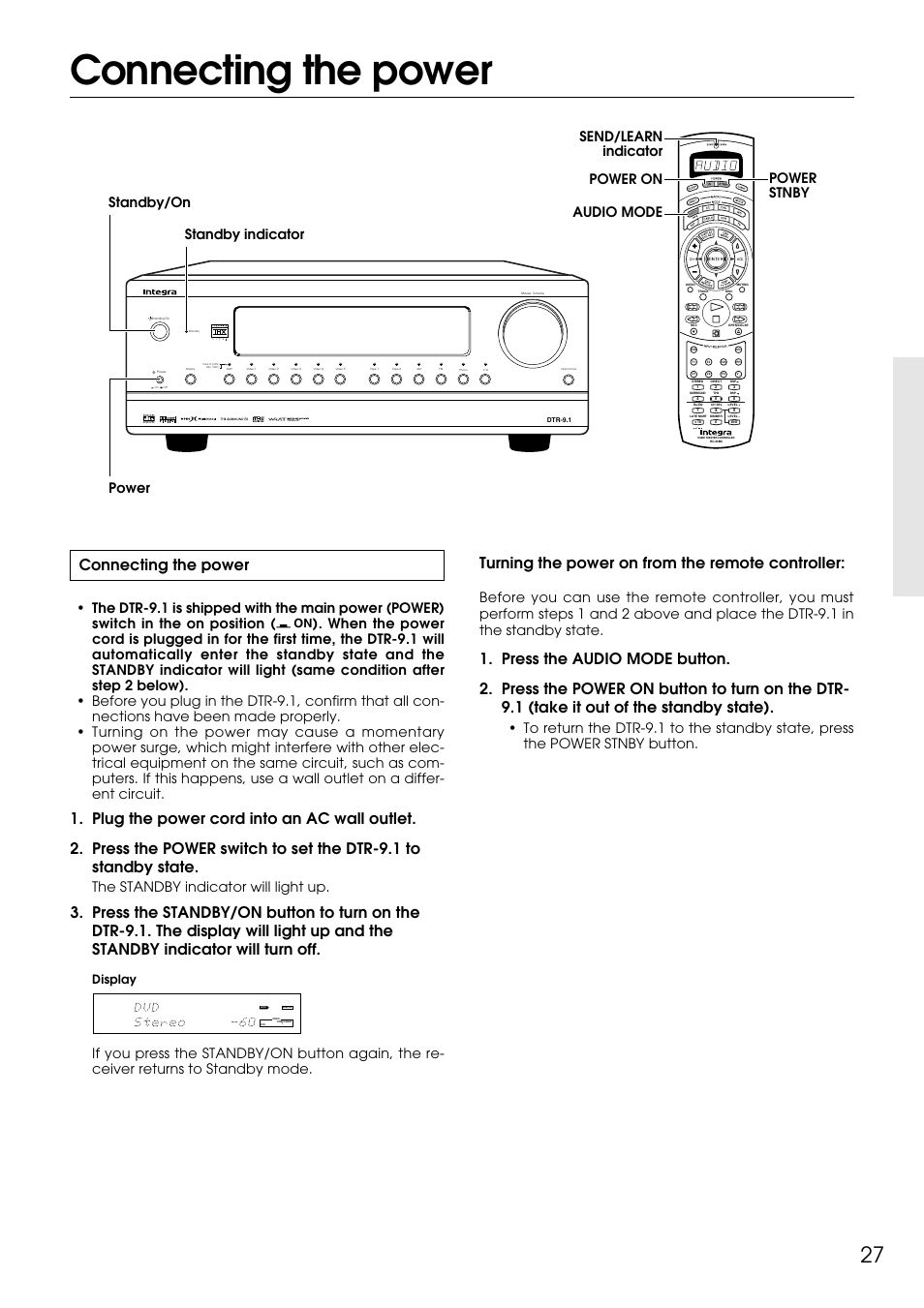 Connecting the power, Turning the power on from the remote controller, The standby indicator will light up | Display | Integra DTR-9.1 User Manual | Page 27 / 92