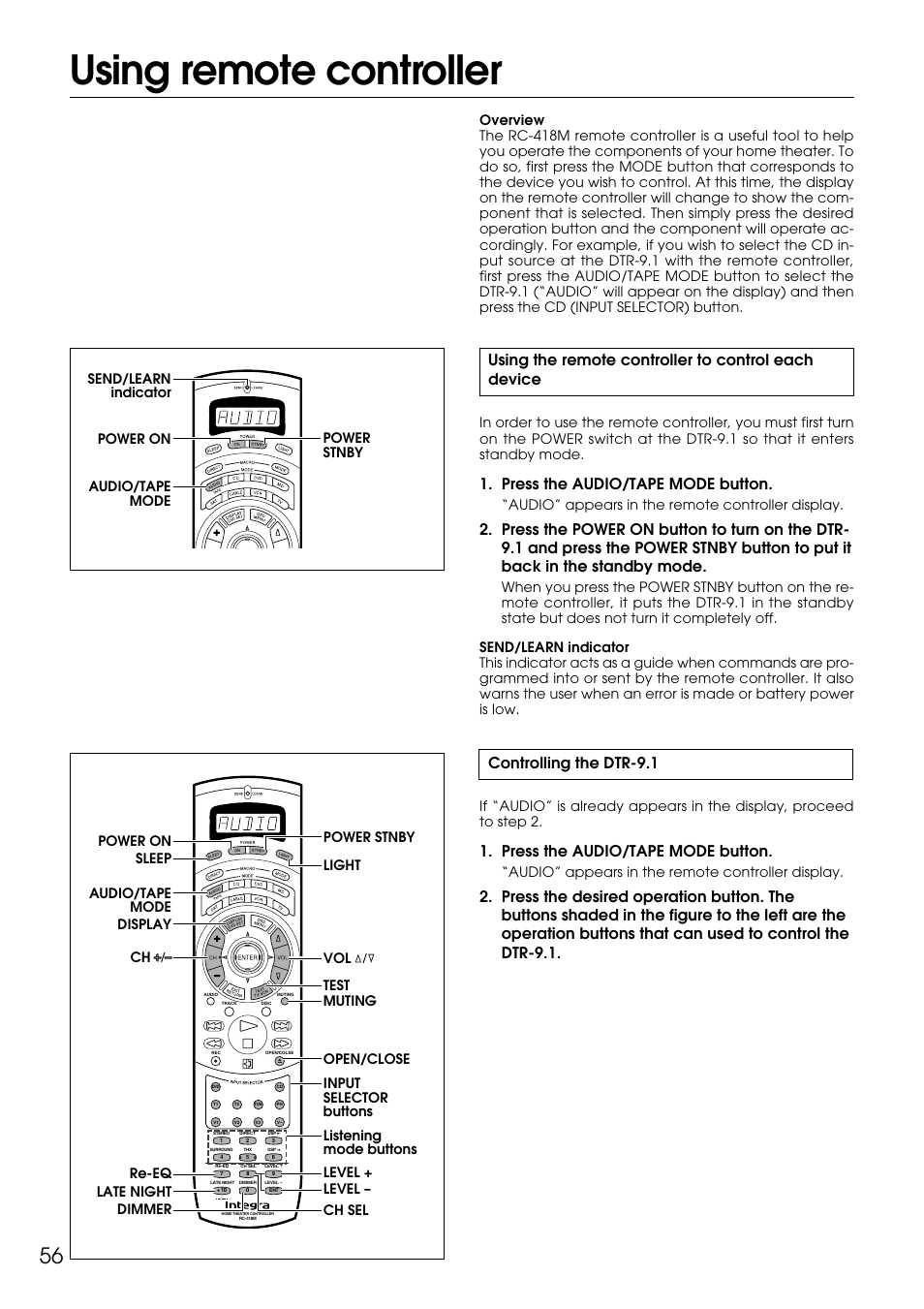 Using remote controller, Using the remote controller to control each device, Press the audio/tape mode button | Controlling the dtr-9.1, Audio” appears in the remote controller display | Integra DTR-9.1 User Manual | Page 56 / 92