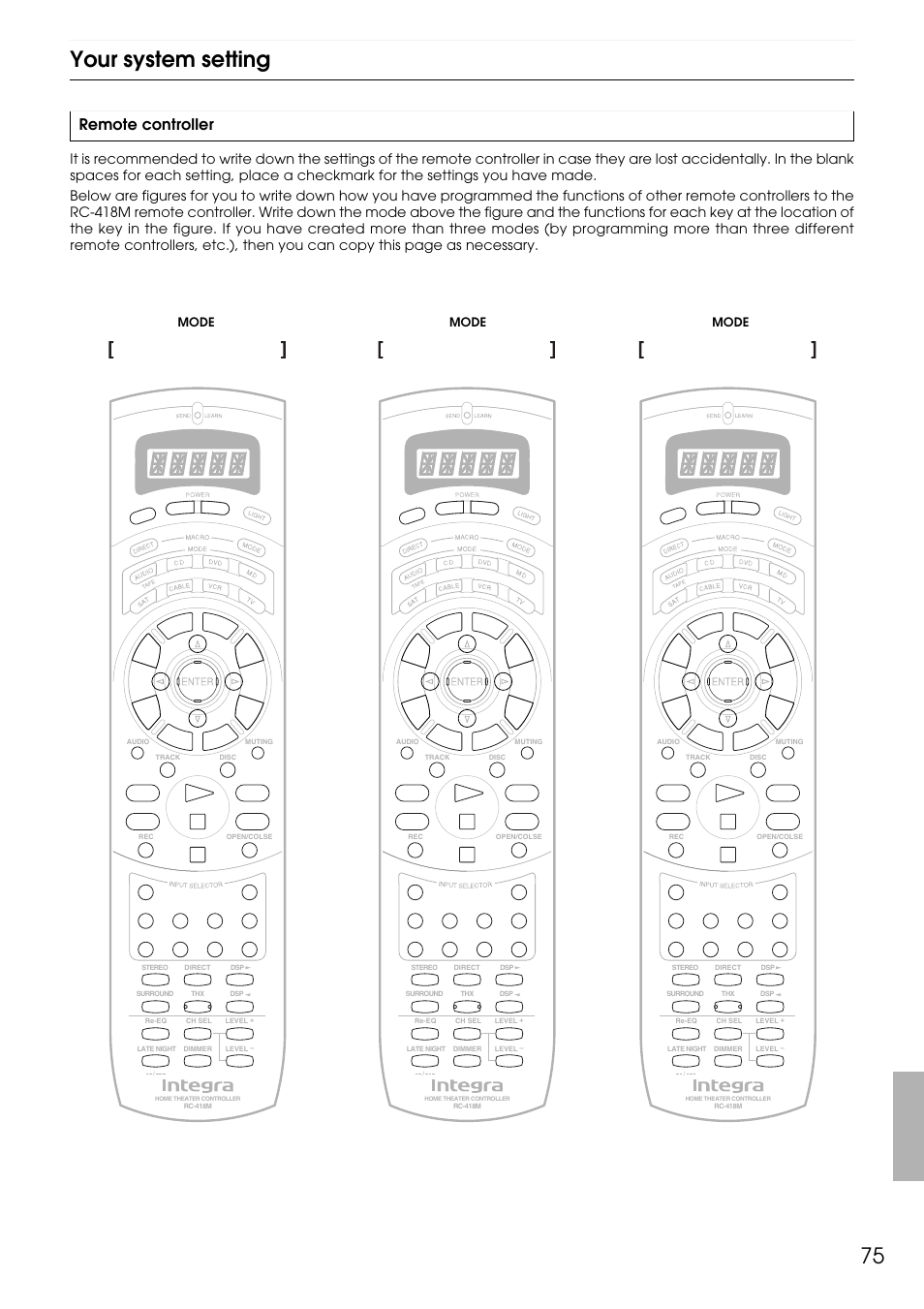 75 your system setting, Remote controller, Mode | Integra DTR-9.1 User Manual | Page 75 / 92