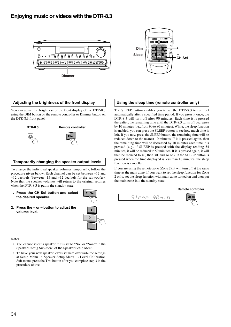 Enjoying music or videos with the dtr-8.3, Adjusting the brightness of the front display, Temporarily changing the speaker output levels | Using the sleep time (remote controller only) | Integra DTR-8.3 User Manual | Page 34 / 96