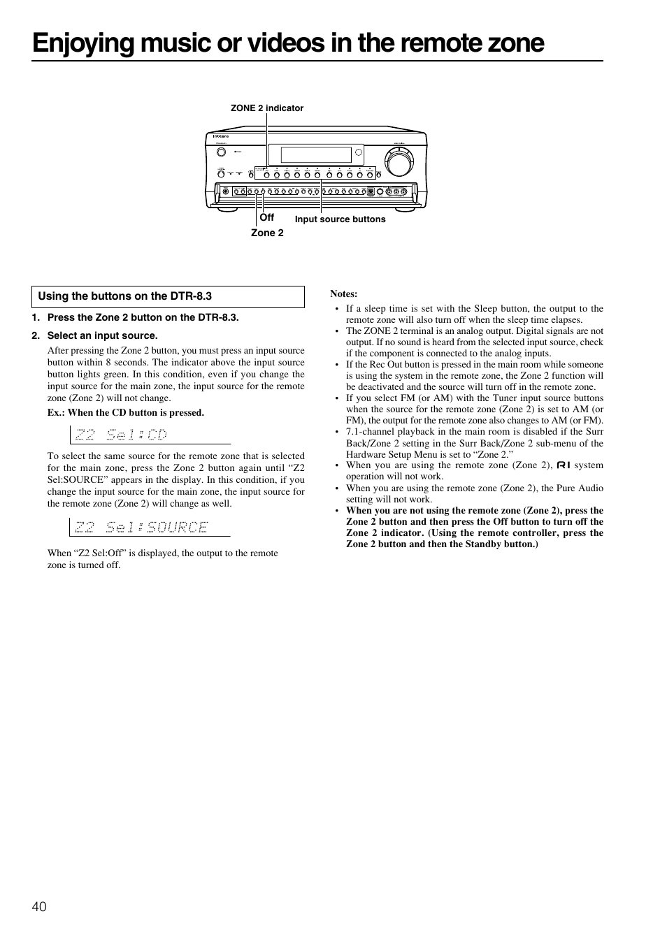 Enjoying music or videos in the remote zone | Integra DTR-8.3 User Manual | Page 40 / 96