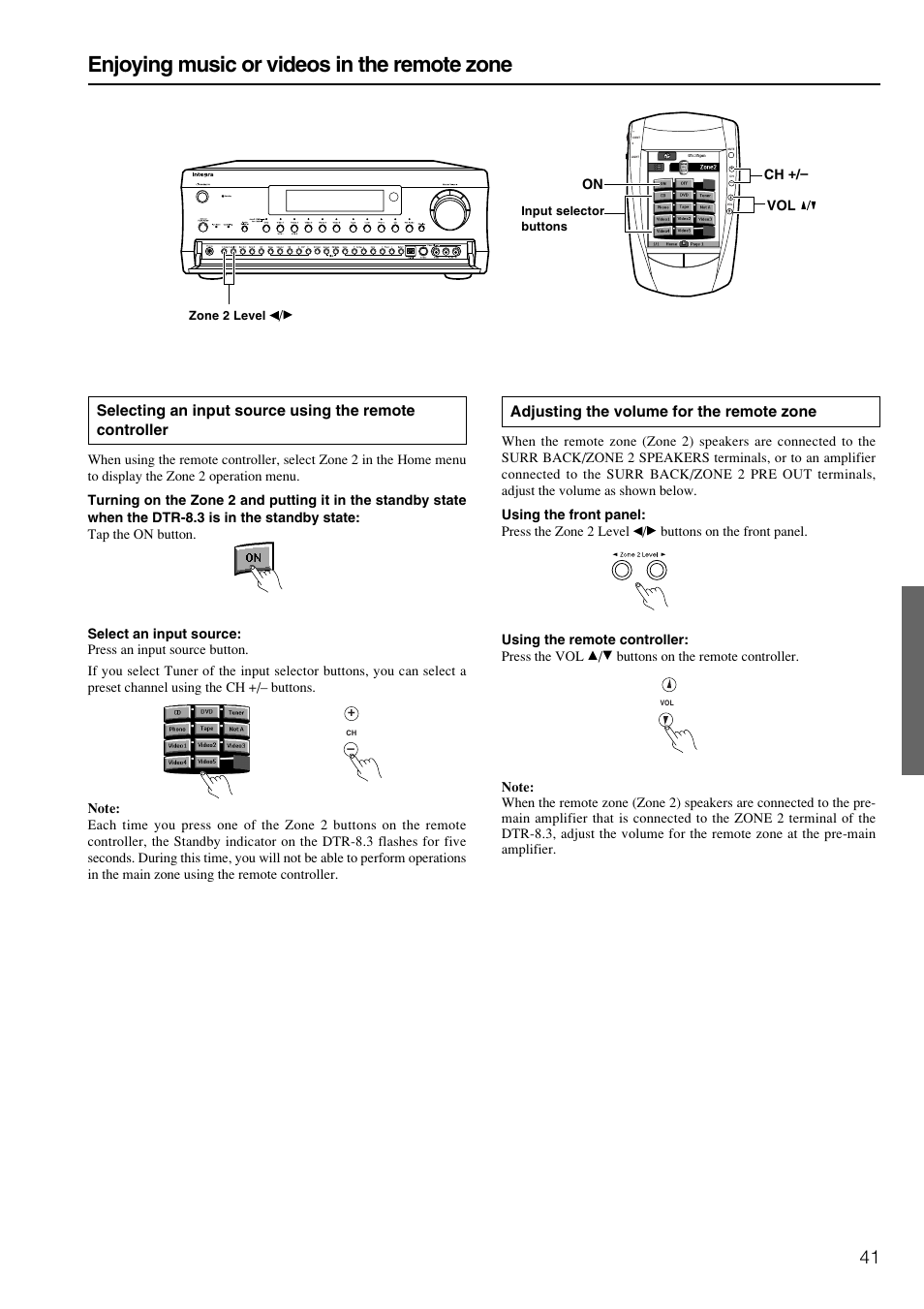Enjoying music or videos in the remote zone, Adjusting the volume for the remote zone | Integra DTR-8.3 User Manual | Page 41 / 96