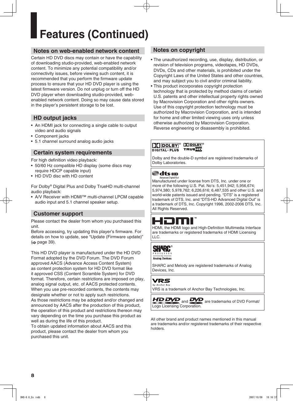 Features (continued), Hd output jacks, Certain system requirements | Customer support | Integra DHS-8.8 User Manual | Page 8 / 52