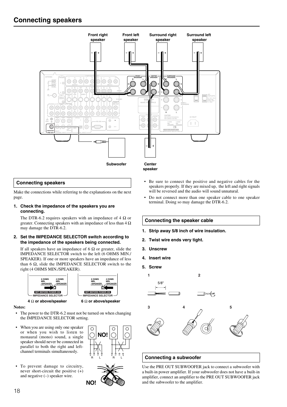 Connecting speakers, Connecting a subwoofer, Connecting the speaker cable | 4ω or above/speaker 6 ω or above/speaker | Integra DTR-6.2 User Manual | Page 18 / 64