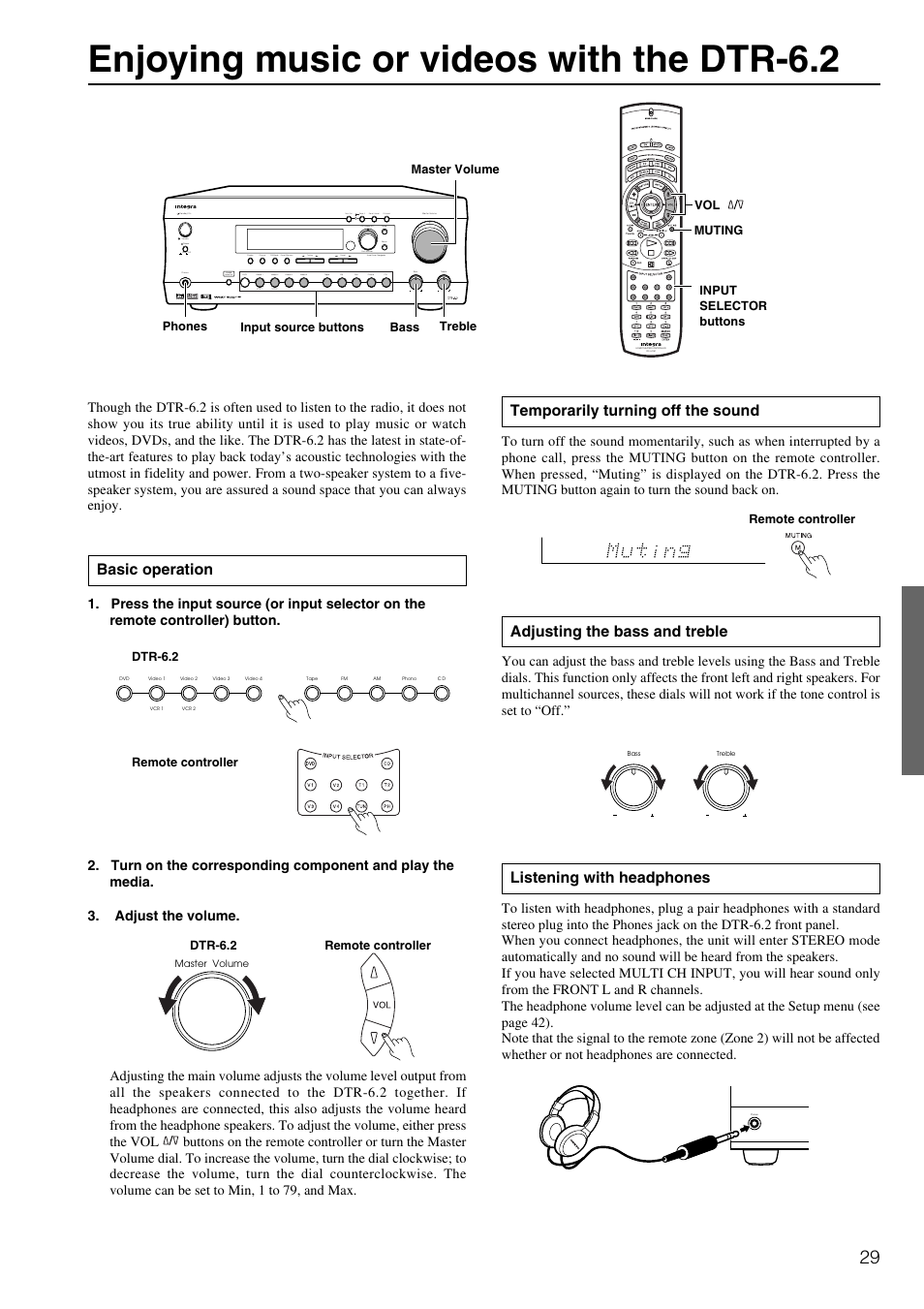 Enjoying music or videos with the dtr-6.2, Listening with headphones, Adjusting the bass and treble | Temporarily turning off the sound, Basic operation, Standby, On o f f, Push to enter dsp/ mode adj setup return | Integra DTR-6.2 User Manual | Page 29 / 64