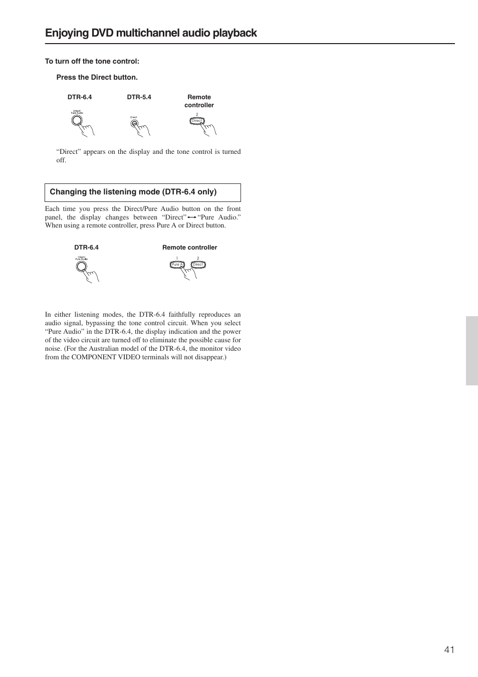 Enjoying dvd multichannel audio playback, Changing the listening mode (dtr-6.4 only) | Integra DTR-6.4/5.4 User Manual | Page 41 / 80