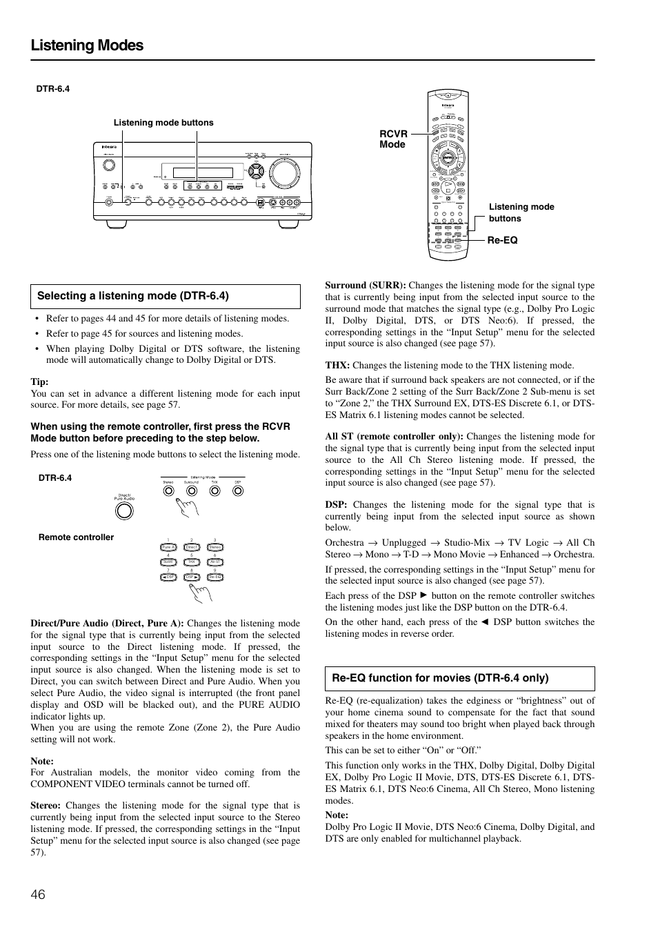 Listening modes, Selecting a listening mode (dtr-6.4), Re-eq function for movies (dtr-6.4 only) | Re-eq rcvr mode, Listening mode buttons listening mode buttons, Dtr-6.4 remote controller, Dtr-6.4 | Integra DTR-6.4/5.4 User Manual | Page 46 / 80
