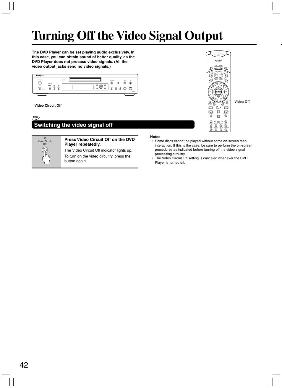 Turning off the video signal output, Switching the video signal off, Sacd dvd cd | Video circuit off, Video off, Dvd-v | Integra DPS-8.3 User Manual | Page 42 / 76