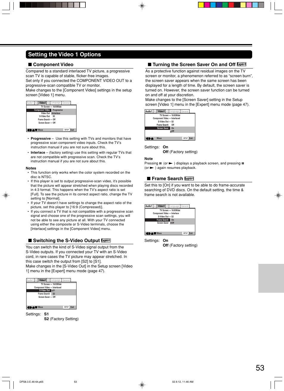 Setting the video 1 options, Turning the screen saver on and off, Switching the s-video output | Component video, Frame search | Integra DPS-8.3 User Manual | Page 53 / 76