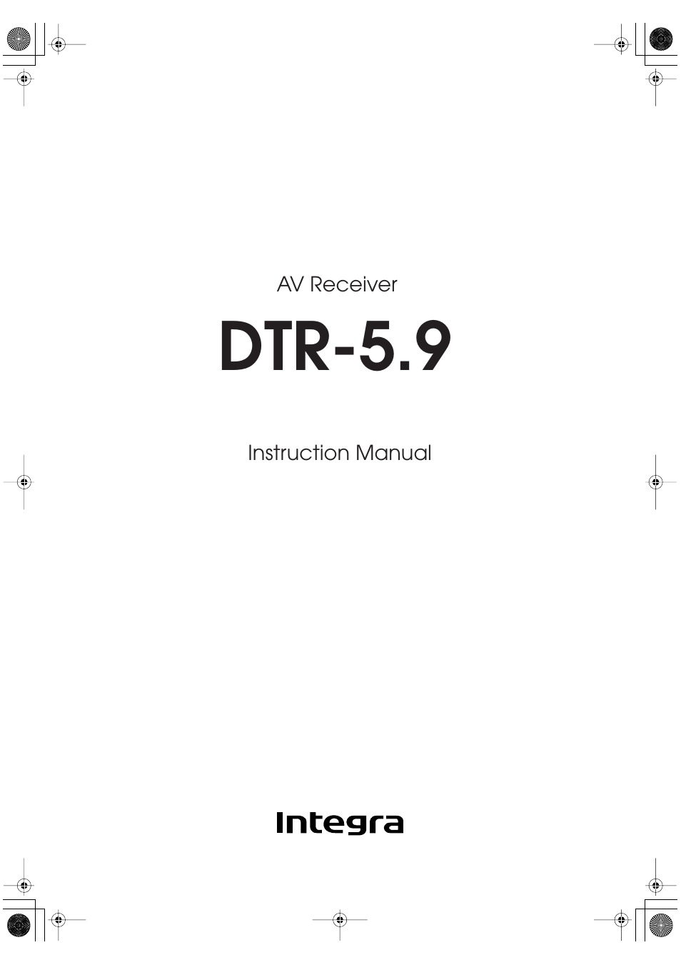 Integra DTR-5.9 User Manual | 116 pages