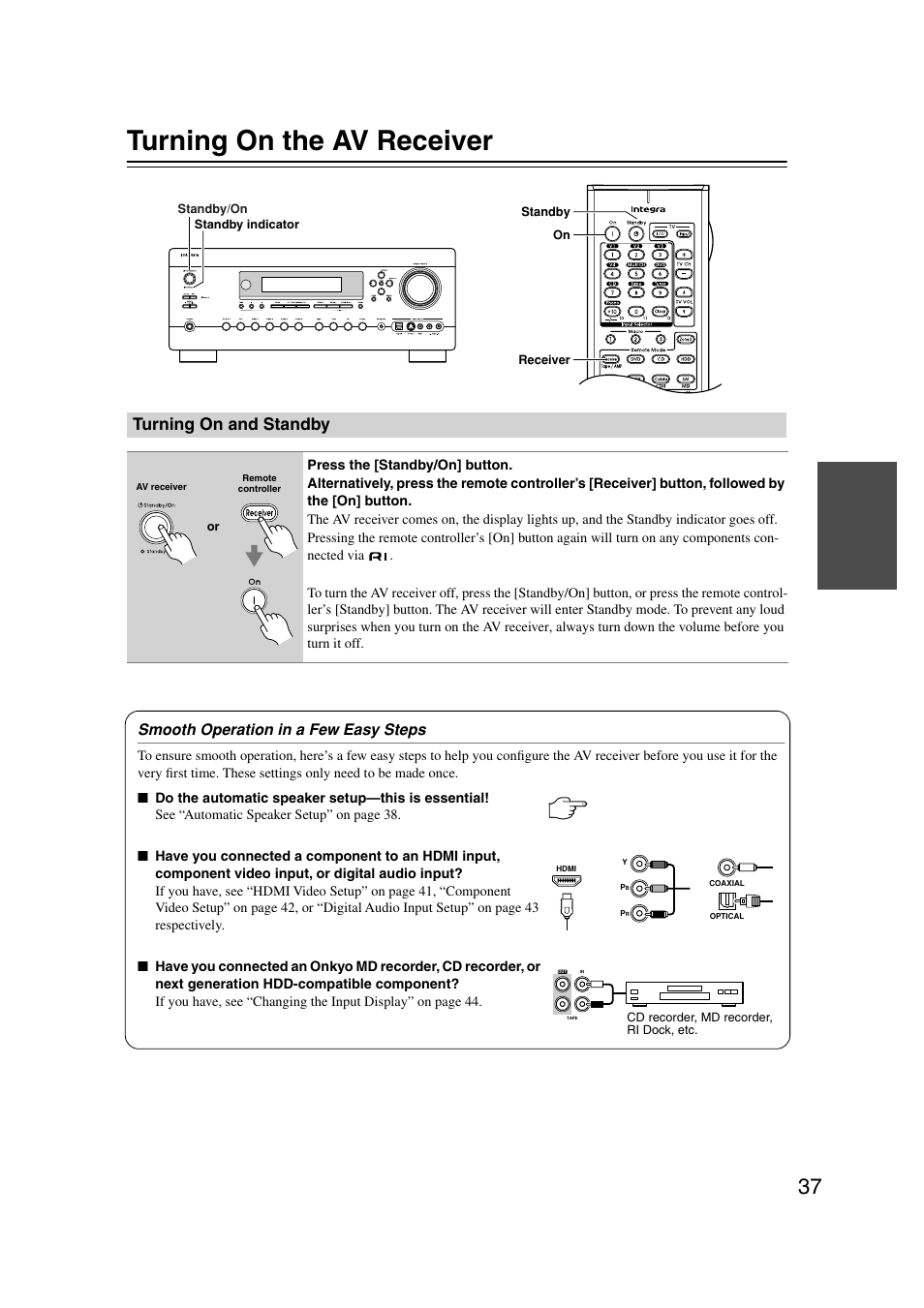 Turning on the av receiver, Turning on and standby, Utton (37) | Y indicator (37), Smooth operation in a few easy steps | Integra DTR-7.7 User Manual | Page 37 / 96