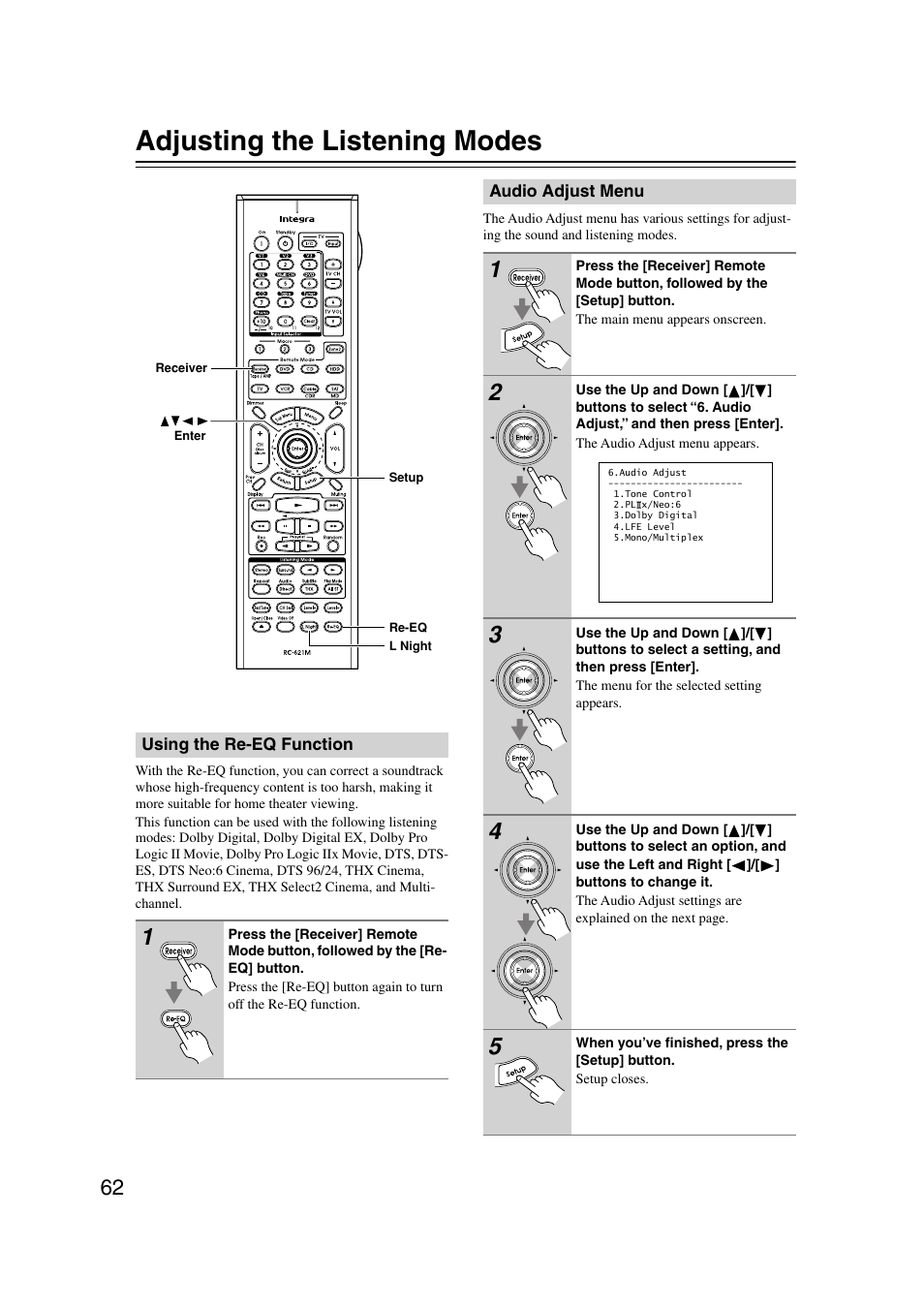 Adjusting the listening modes, Using the re-eq function, Audio adjust menu | Using the re-eq function audio adjust menu, Utton (62), P.62 | Integra DTR-7.7 User Manual | Page 62 / 96