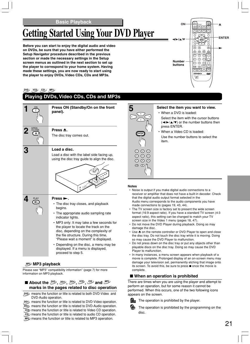 Getting started using your dvd player, Playing dvds, video cds, cds and mp3s, Basic playback | When an operation is prohibited, About the, Marks in the pages related to disc operation, Mp3 playback, Press on (standby/on on the front panel). press 0, Load a disc, Select the item you want to view | Integra DPS-7.3 User Manual | Page 21 / 64