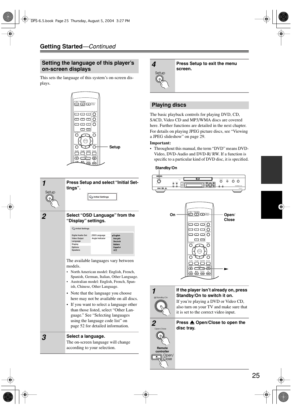 Getting started —continued, Playing discs, Press setup and select “initial set- tings | Press setup to exit the menu screen, Press open/close to open the disc tray | Integra DPS-6.5 User Manual | Page 25 / 64