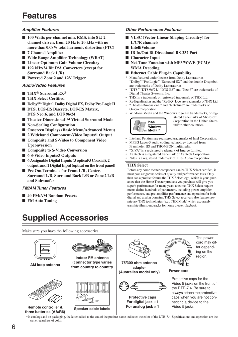 Features, Supplied accessories, Surround ex | Thx select certified ■ dolby, Make sure you have the following accessories, Thx select | Integra DTR-7.4 User Manual | Page 6 / 104