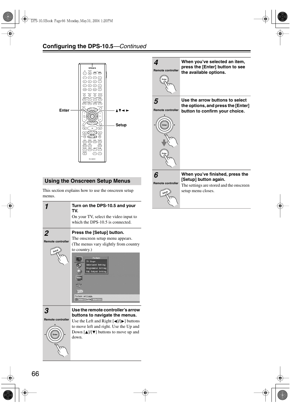 Configuring the dps-10.5 —continued, Using the onscreen setup menus, Enter setup | Integra DPS-10.5 User Manual | Page 66 / 92