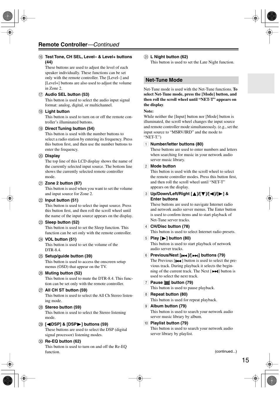 Remote controller —continued | Integra DTR-8.4 User Manual | Page 15 / 109