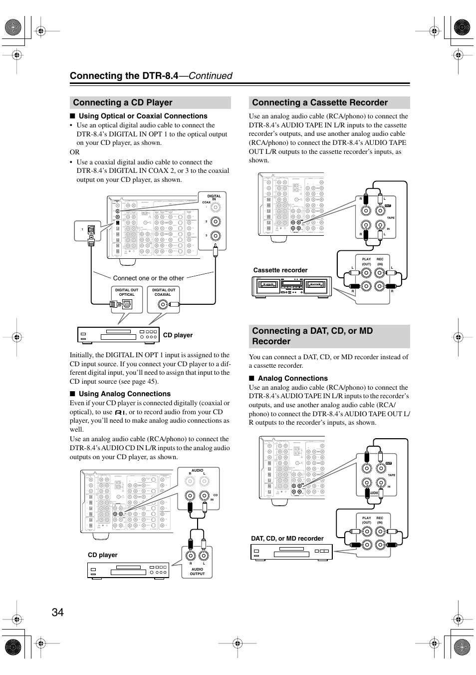 Connecting the dtr-8.4 —continued, Connecting a cd player, Cd player connect one or the other | Cd player, Cassette recorder, Dat, cd, or md recorder | Integra DTR-8.4 User Manual | Page 34 / 109