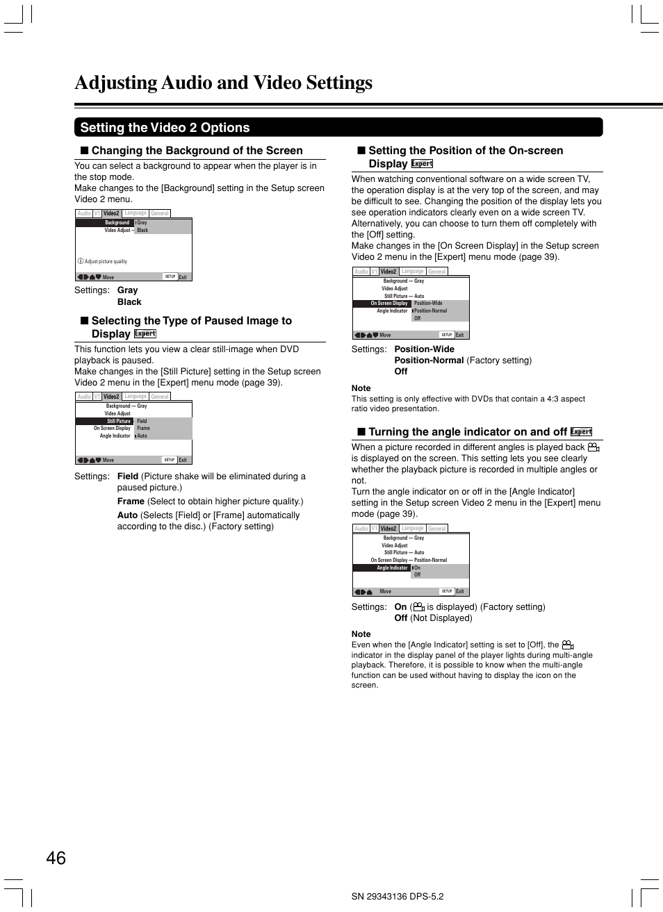 Adjusting audio and video settings, Setting the video 2 options, Changing the background of the screen | Selecting the type of paused image to display, Setting the position of the on-screen display, Turning the angle indicator on and off | Integra DPS-5.2 User Manual | Page 46 / 60